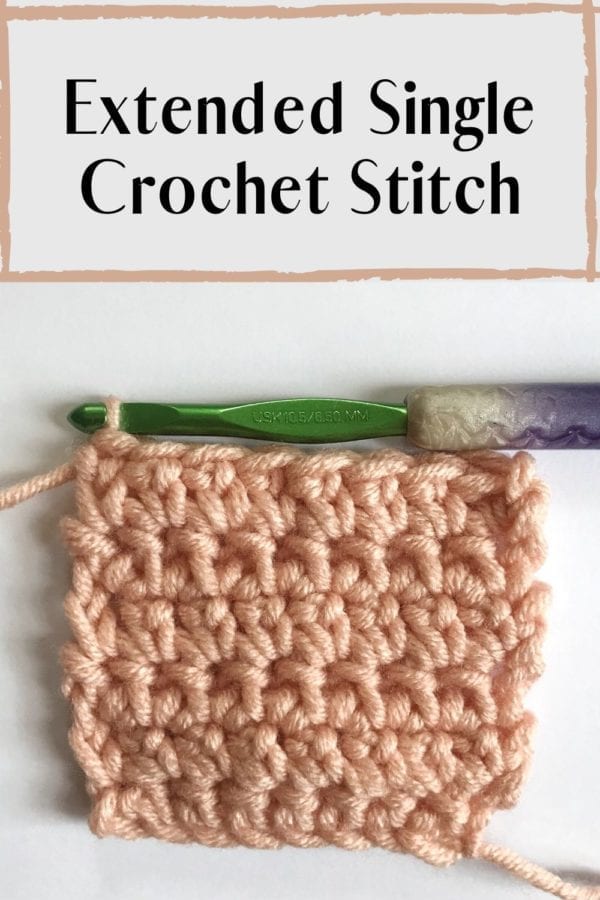 Extended Single Crochet Stitch Tutorial - Simply Hooked by Janet